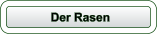 Der Rasen