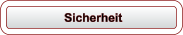 Sicherheit