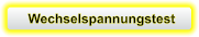 Wechselspannungstest