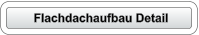 Flachdachaufbau Detail
