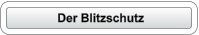 Der Blitzschutz