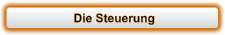 Die Steuerung