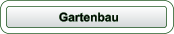 Gartenbau