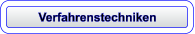 Verfahrenstechniken