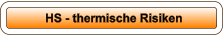 HS - thermische Risiken