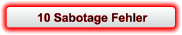 10 Sabotage Fehler