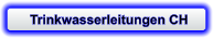 Trinkwasserleitungen CH