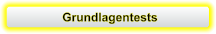 Grundlagentests