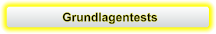 Grundlagentests