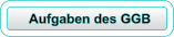 Aufgaben des GGB