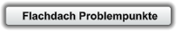 Flachdach Problempunkte