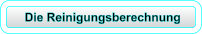 Die Reinigungsberechnung