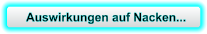 Auswirkungen auf Nacken...